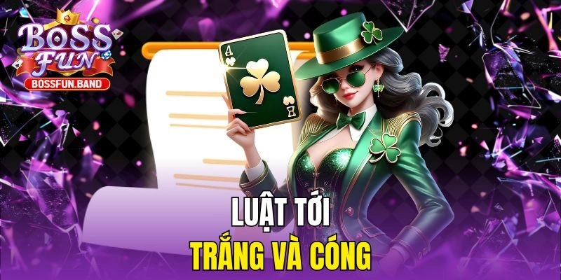 Luật tới trắng và cóng